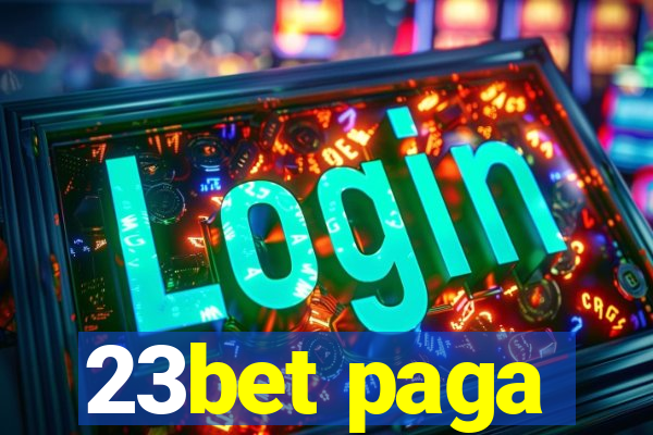 23bet paga
